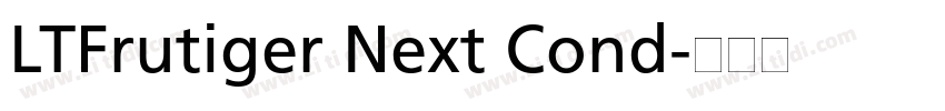 LTFrutiger Next Cond字体转换